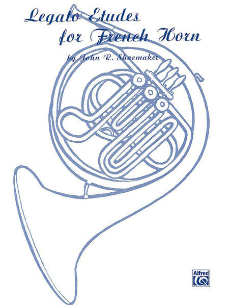 Legato Etudes For - French Horn