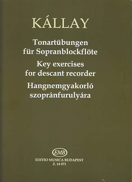 EMB (Editio Musica Budapest) Kallay G. - Tonartubungen Fur Sopranblockflote