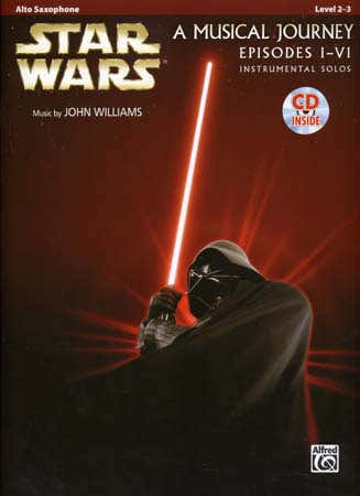 Star Wars Musical Journey Episodes I - Vi Alto Sax + Online Audio