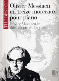 MESSIAEN O. - BEST OF 13 MORCEAUX PIANO