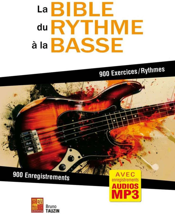 La Bible du Rythme à la Basse