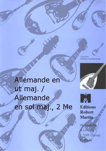 Robert Martin Robert Min Corrette M. - Allemande En Ut Majeur / Allemande En Sol Majeur 2 Mandolines