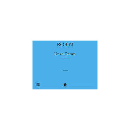 Jobert Robin - Unza Danza Conducteur - Petit Ensemble