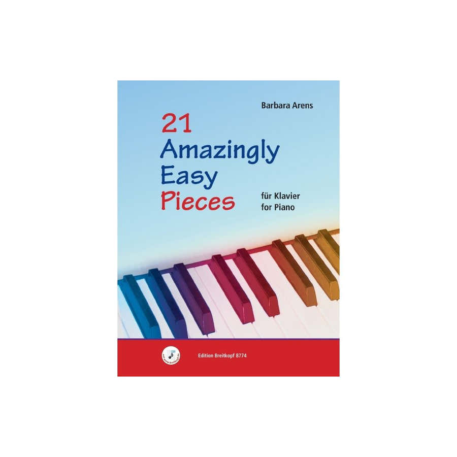 Barbara Arens - 21 Amazingly Easy Pieces