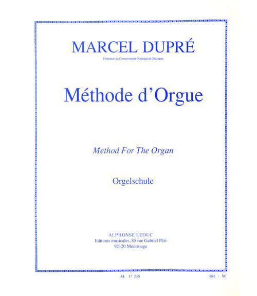 Leduc Dupre Marcel - Methode D'orgue
