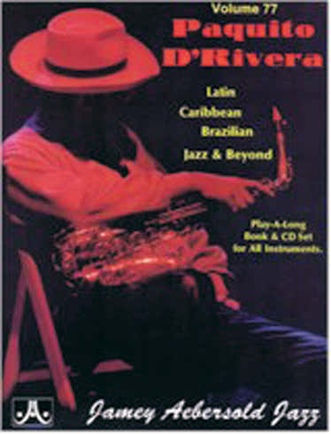AEBERSOLD N°77 - PAQUITO D' RIVERA + CD