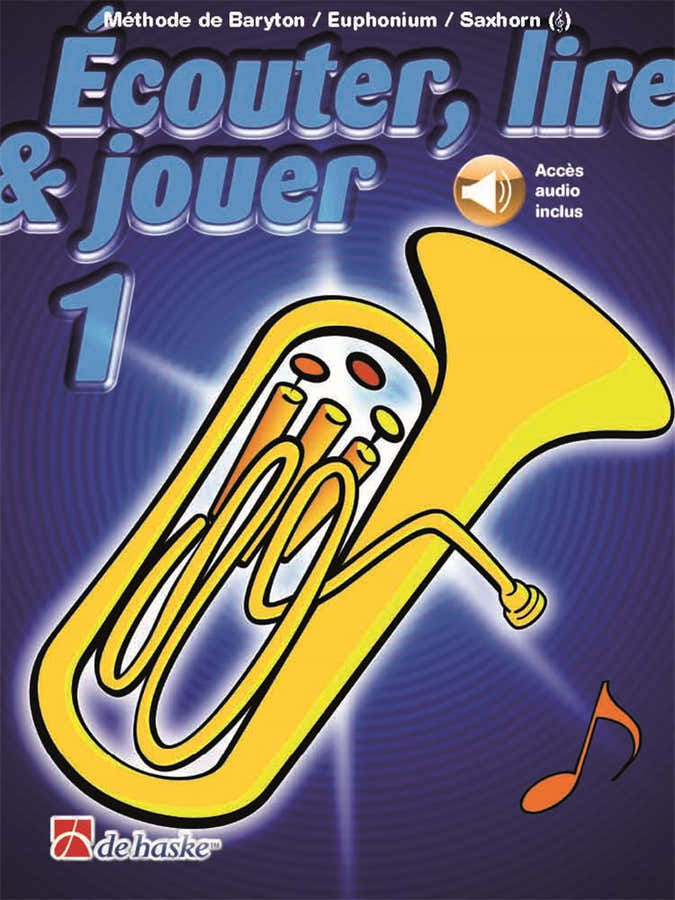 Écouter Lire Et Jouer Vol.1 Bariton Euphonium Saxhoorn