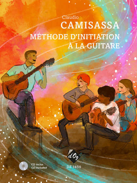 Productions D'Oz Camisassa Claudio - Methode D'initiation A La Guitare