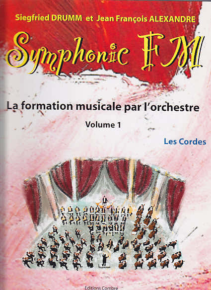 Alexandre/drumm - Symphonic FM Vol.1 Eleve - Les Cordes
