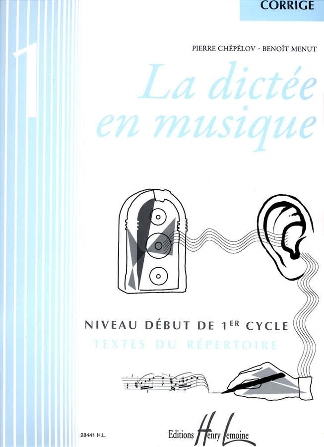 Chepelov P./ Menut B. - La Dictee En Musique Vol.1 - Corrige