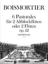 Boismortier J. - 6 Pastoralen Op.42