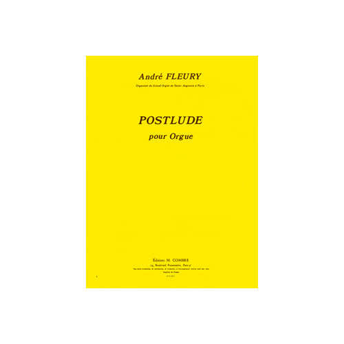 FLEURY ANDRE - POSTLUDE - ORGUE