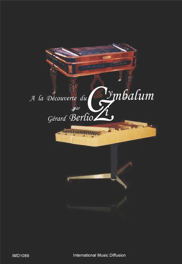 Berlioz - A La Decouverte Du Cymbalum