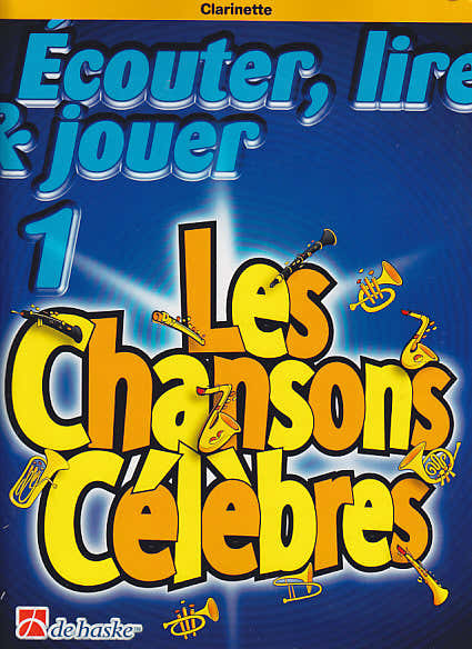 Écouter Lire Et Jouer Les Chansons Célèbres Klarinet