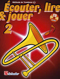 Écouter Lire Et Jouer Vol.2 Trombone Clé De Sol