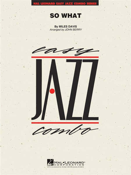 Hal Leonard Miles Davis - So What - Easy Jazz Combo Series