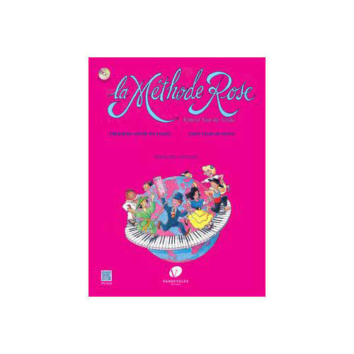 Van De Velde La Methode Rose - Première Année De Piano (édition Révisée 2005) + CD