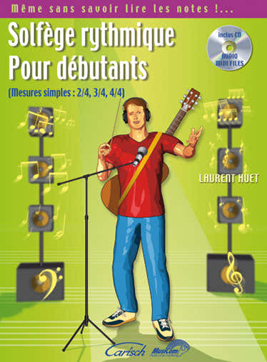 Huet Laurent - Solfege Rythmique Pour Debutants + CD
