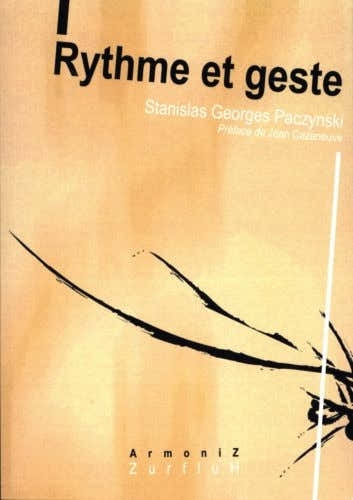 Robert Martin Paczynski G. - Rythme et Geste