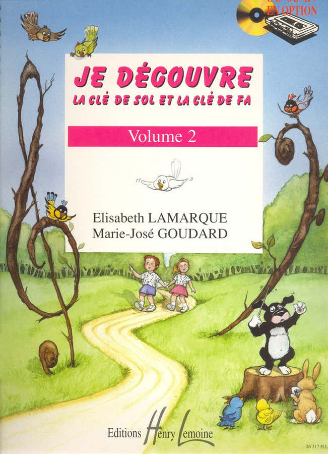 Lamarque E. / Goudard M.-J. - Ik ontdek de viool- en bassleutel Vol.2