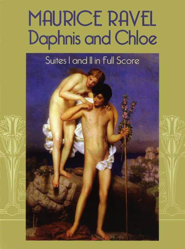 Ravel - Daphnis And Chloe - Suites I And II In Full Score - Orchestra