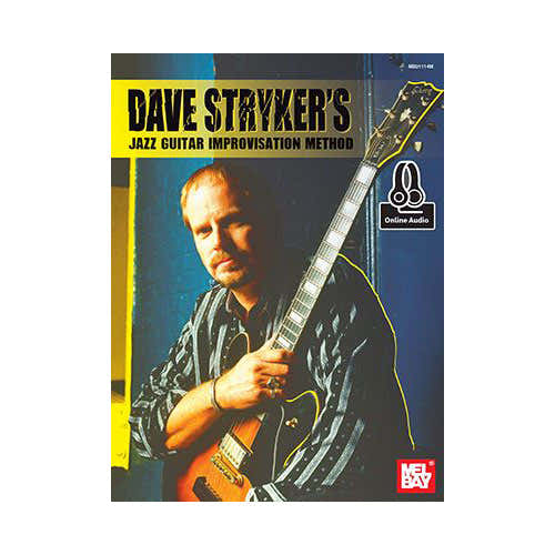 Mel Bay Stryker Dave - Dave Stryker's Jazz Guitar Improvisation Method + MP3 - Guitar