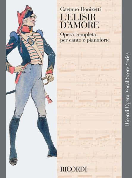 Ricordi Donizetti Gaetano - L'Elisir D'Amore - Ch Piano