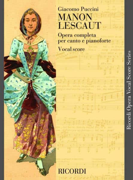 Puccini G. - Manon Lescaut - Chant et Piano