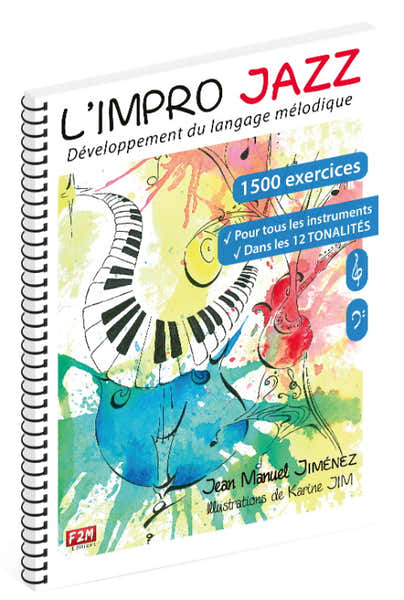 F2M Editions Jimenez JEAN-manuel - L'impro Jazz - Developpement Du Langage Melodique