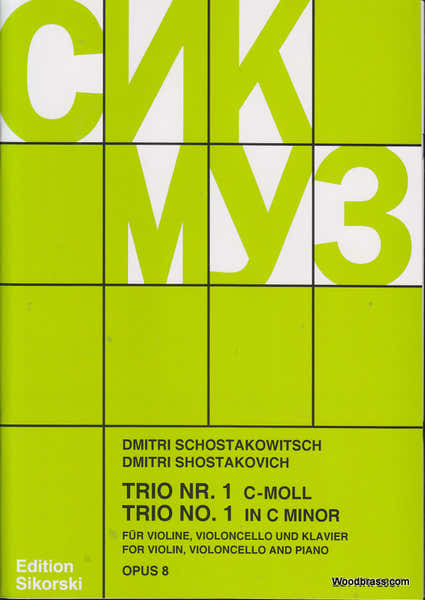 Sikorski Chostakovitch - Trio N 1 Op. 8 - Violon, Violoncelle, Piano