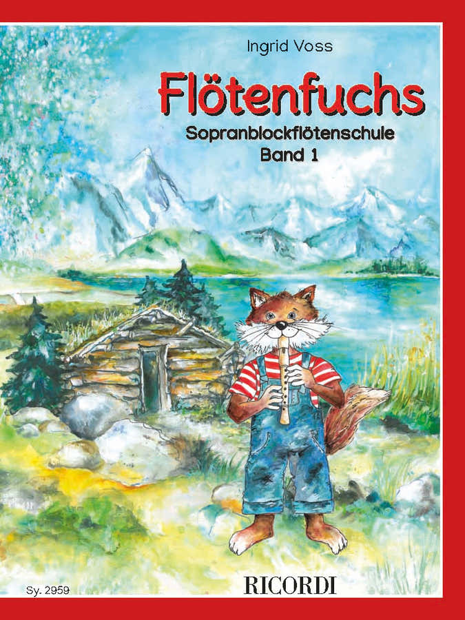 Flötenfuchs - Sopranblockflötenschule Band 1
