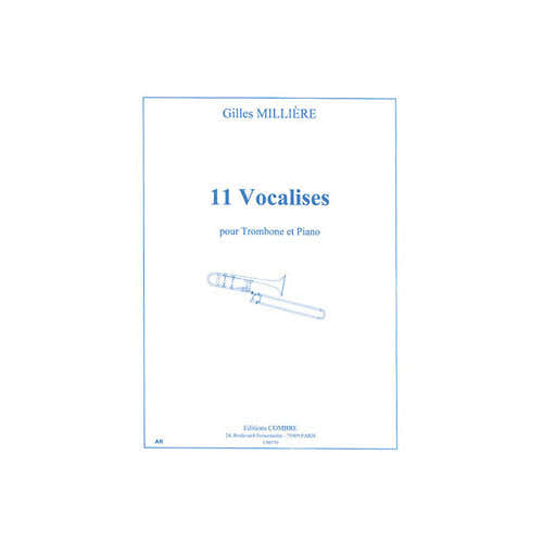 MILLIERE GILLES - VOCALISES (11) - TROMBONE ET PIANO
