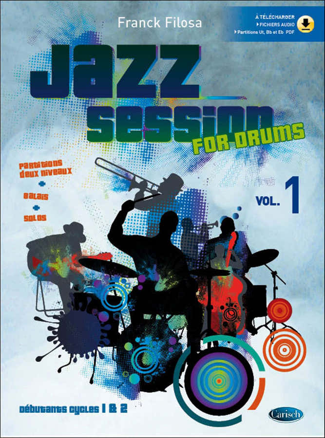 Filosa Franck - Jazz Session + 2 Audio En Ligne - Batterie