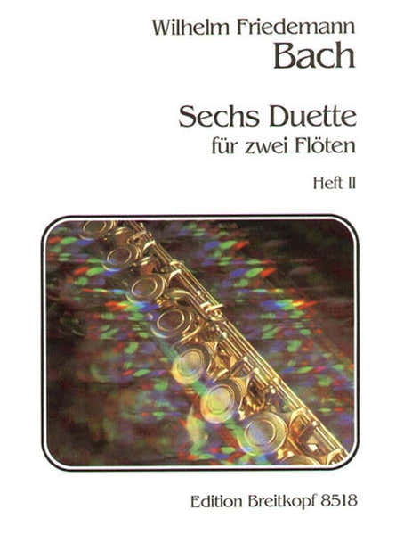 Edition Breitkopf Bach W.F. - 6 Duos 2 Flutes Vol.2