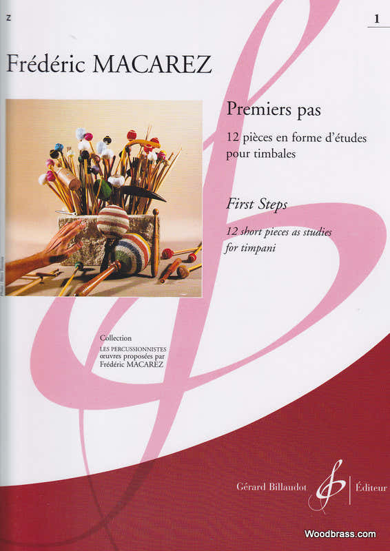 Macarez F. - Premier Pas Vol. 1 - Percussions