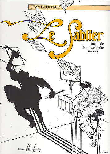 Lemoine Geoffroy Jean - Le Sablier : Methode De CAISSE-claire