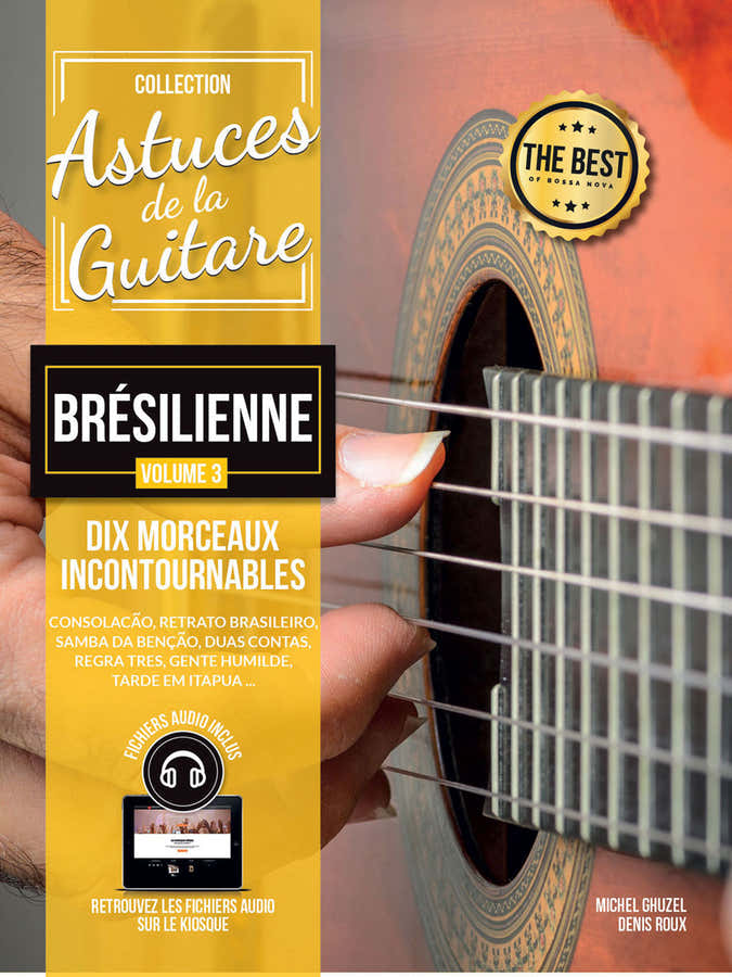 Roux & Ghuzel – Tips voor Braziliaanse gitaar Vol.3 + Online audio