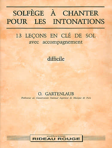 GARTENLAUB O. - SOLFEGE A CHANTER POUR LES INTONATIONS - FORMATION MUSICALE