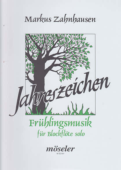 Zahnhausen - Jahreszeichen NR. 1 Fruhlingsmusik - Blokfluit solo