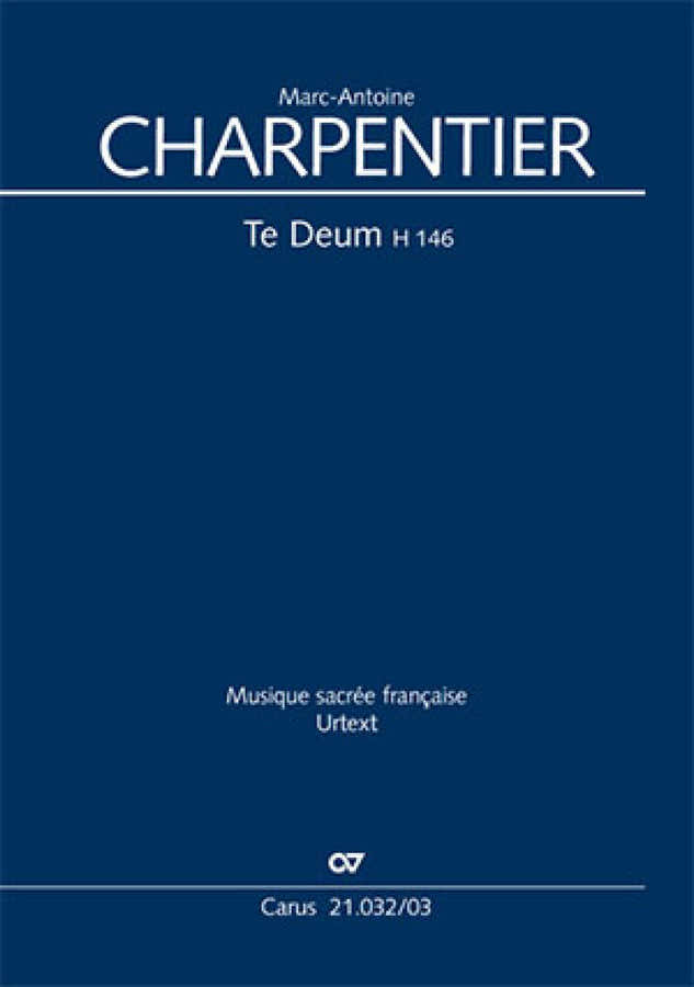 CHARPENTIER M.-A. - TE DEUM H 146 - Vocale partituur