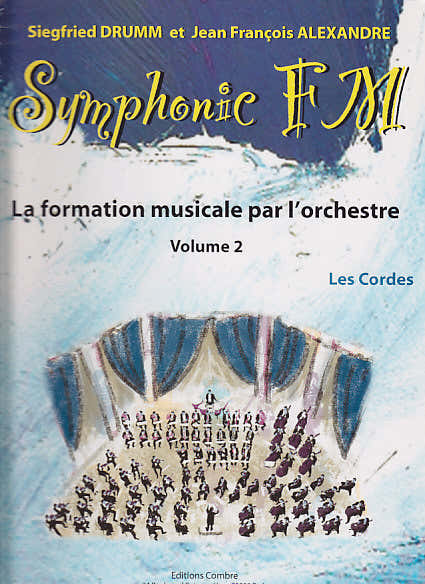 Alexandre/drumm - Symphonic FM Vol.2 Leerling - Strijkers