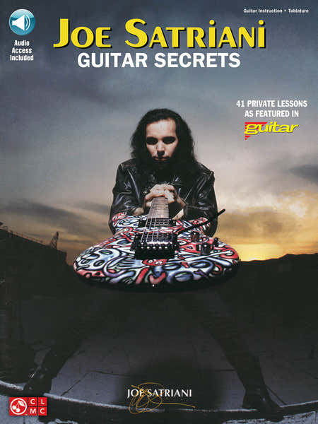 Cherry Lane Satriani Joe - Guitar Secrets + Audio En Ligne - Guitare Tab