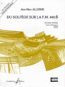 Allerme JEAN-marc - Du Solfege Sur La F.M. 440.6 - Lecture/rythme - Professeur