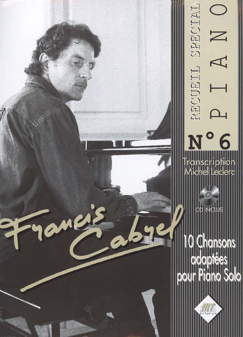 Cabrel Francis - Special Piano N6 + CD - Piano