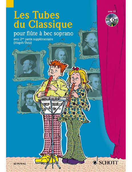 Les Tubes Du Classique Flûte A Bec Soprano - Butz, Magolt