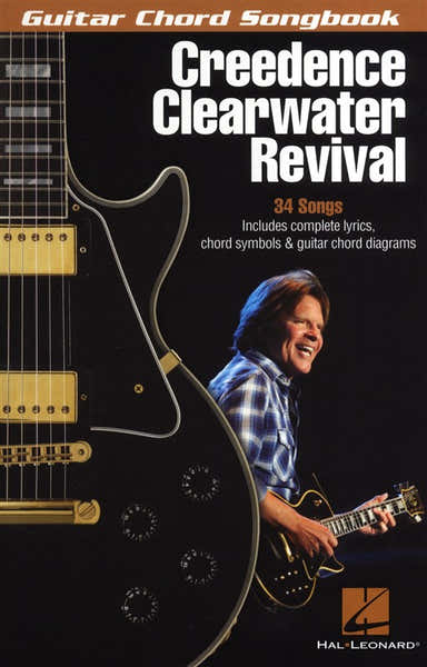 Hal Leonard Credence Clearwater Revival - Guitar Chord Songbook - Lyrics And Chords