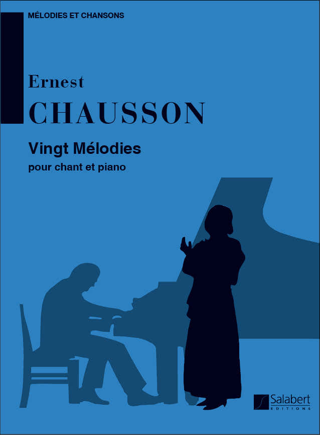 Chausson - 20 Melodieën - Zang en Piano