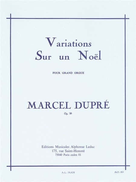 Variations Sur un Noël pour grand-orgue Op.20