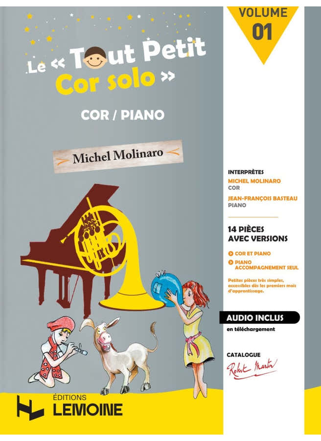 Molinaro Michel - Le Tout Petit Cor Solos Vol.1