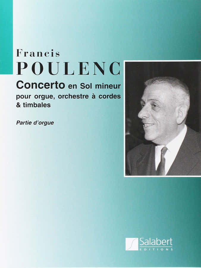 POULENC F. - Concert in g klein - Orgel en orkest